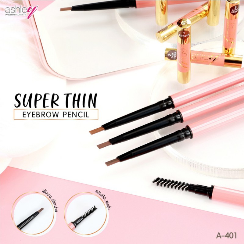 A-401 Ashley Super Thin Eyebrow Pencil ดินสอเขียนคิ้วติดทน